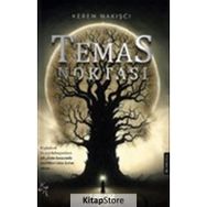 Temas Noktası - Kerem Nakışcı