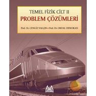 Temel Fizik Cilt 2 Problem Çözümleri - Ordal Demokan Prof. Dr. Ordal Demokan Cengiz Yalçın