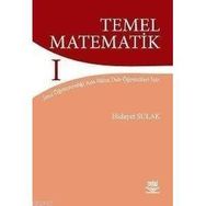 TEMEL MATEMATIK 1 - HIDAYET SULAK