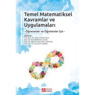 Temel Matematiksel Kavramlar ve Uygulamaları - Emre Ev Çimen aysun nuket elci Esra Bukova Güzel Serkan Narlı Semiha Kula Ünver Tangül Uygur Kabael Esen Ersoy Serkan Özel Kürşat Yenilmez derya celik isik Mustafa Güler Bülent Güven Gülseren Karagöz Akar Zuh