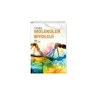 Temel Moleküler Biyoloji Akademisyen Kitabevi