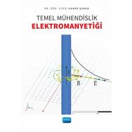 Temel Mühendislik Elektromanyetiği - Nobel Akademik Yayıncılık