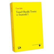 Temel Olasılık Teorisi ve İstatistik 1 - Ümit Işlak