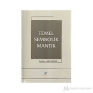 TEMEL SEMBOLIK MANTIK - ZEKIYE KUTLUSOY