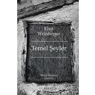 Temel Şeyler - Eliot Weinberger