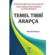 Temel Tıbbi Arapça - Muna Yüceol Özezen