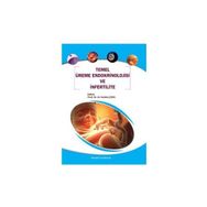 TEMEL ÜREME ENDOKRINOLOJISI VE İNFERTİLİTE - M. NEDIM ÇİÇEK