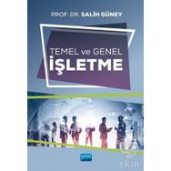 Temel Ve Genel İşletme Prof. Dr. Salih Güney Nobel Yayın Dağıtım