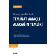 TEMINAT AMAÇLI ALACAĞIN TEMLIKI - ALI ŞAFAK