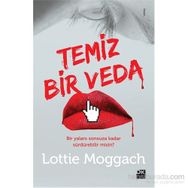 Temiz Bir Veda - Lottie Moggach
