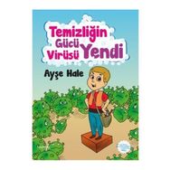 Temizliğin Gücü Virüsü Yendi - Ayşe Hale