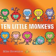 Ten Little Monkeys - Mike Brownlow