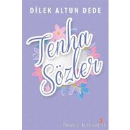 Tenha Sözler - Dilek Altun Dede