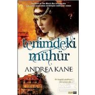 TENIMDEKI MÜHÜR - ANDREA KANE