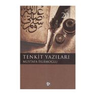 TENKIT YAZILARI - MUSTAFA İSLAMOĞLU