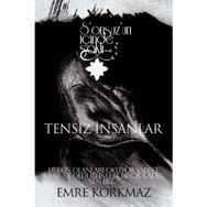 Tensiz İnsanlar - Sonsuz’un İçinde Saklı - Emre Korkmaz