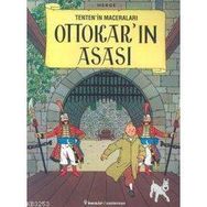 Tenten´in Maceraları 7 Ottokar'ın Asası - Hergè