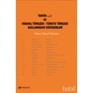 Tenvin ve Osmanlı Türkçesi - Türkiye Türkçesi Bağlamındaki Görünümleri - muna yucel ozezen