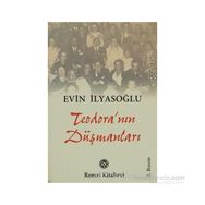 TEODORA`NIN DÜŞMANLARI - EVIN İLYASOĞLU