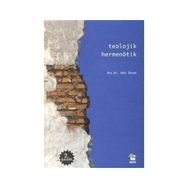 Teolojik Hermenötik - Zeki Özcan
