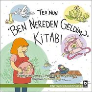Teo'nun Ben Nereden Geldim Kitabı - Kollektif