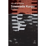 Teoride ve Pratikte Sinemada Kurgu - İlkay Nişanc