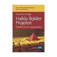 TEORIDEN PRATIĞE HALKLA İLIŞKILER PROJELERI - NILAY BAŞOK YURDAKUL;GÜL COŞKUN