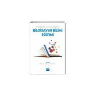 Teoriden Uygulamaya Bilgisayar Bilimi Eğitimi Nobel Akademik Yayıncılık