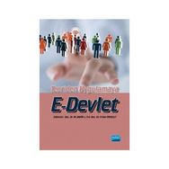 Teoriden Uygulamaya E-Devlet - Ali Şahin Adnan Söylemez Erdal Bayrakçı Erhan Örselli Handan Ertaş İbrahim Uğur Erkış Mehmet Göküş Selçuk Kahraman Vedat Topbaş Veysel Babahanoğlu Yasin Taşpınar