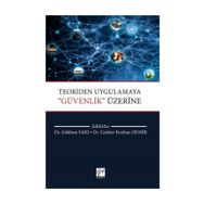 Teoriden Uygulamaya Güvenlik Üzerine - Cenker Korhan Demir