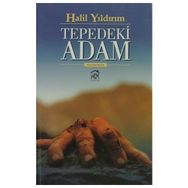 TEPEDEKI ADAM - HALIL YILDIRIM
