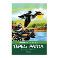 TEPELI PATKA - AHMET UYSAL