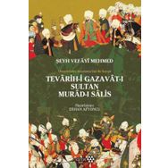 Teravih-i Gazavat-ı Sultan Murad-ı Salis - Vahayi Mehmed