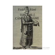 TERCEME-I CAME-ŞUY-NAME - FIRDEVSI