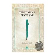 Tercüman-ı Bektaşiye - Osman Özer