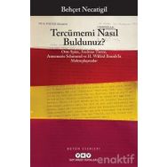 Tercümemi Nasıl Buldunuz ? - Behçet Necatigil