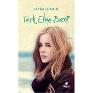 TERK ETME BENI - SEVIM ASIMGİL