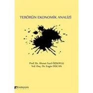 Terörün Ekonomik Analizi - Ahmet Fazıl Özsoylu Engin Dücan