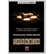 Terörün Mesihi Mesiyanik Hareketlerin Devlet ve Rejim Nur Özkan Erbay
