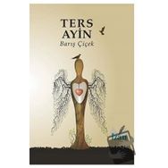 Ters Ayin Barış Çiçek