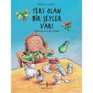 Ters Olan Bir Şeyler Var! Eğlenceli Ara-Bul Kitabı