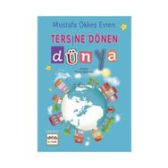 Tersine Dönen Dünya - Mustafa Ökkeş Evren