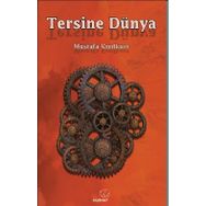 Tersine Dünya - Mustafa Kızılkurt