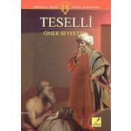TESELLI - ÖMER SEYFETTIN