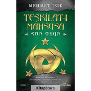 Teşkilat-ı Mahsusa Son Oyun - Mehmet Işık