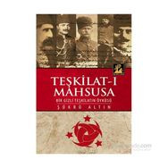 Teşkilat-ı Mahsusa - Şükrü Altın