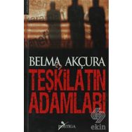 TEŞKİLATIN ADAMLARI - BELMA AKÇURA