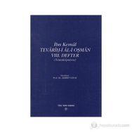 Tevarih-i Al-i Osman 8. Defter - İbn Kemal Kemalpaşazade