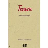 Tevazu - Karoly Fellinger