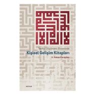 Tevhid Düşüncesi Ekseninde Kişisel Gelişim Kitapları - A. Hakan Karayılan